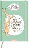 Weißt du eigentlich, wie lieb ich dich hab? Mein Schwangerschaftstagebuch: Mein Schwangerschaftstagebuch | Erinnerungsalbum für die unvergesslichsten Momente aus der Schwangerschaft