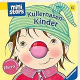 ministeps: Kullernasen-Kinder: Ab 6 Monaten (ministeps Bücher)